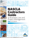 NASCLA Contractors Guide to Business, Law and Project Management, Utah 4th