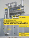 North American Commercial & Industrial Insulation Standards Manual, 9th Edition