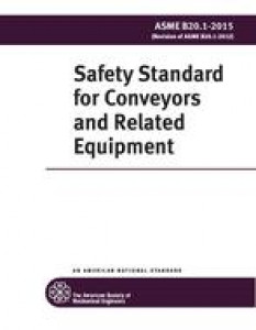 ASME B20.1 Safety Standard for Conveyors and Related Equipment 2015