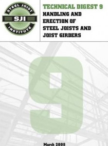 Technical Digest No. 9 - Handling and Erection of Steel Joists and Joist Girders - 3rd Edition