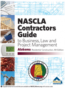 NASCLA Contractors Guide to Business, Law and Project Management, Alabama Residential Construction 4th Edition