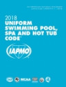Uniform Swimming Pool Spa and Hot Tub Code 2018