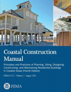 FEMA Coastal Construction Manual 2011