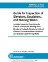 ASME A17.2 Guide for Inspection of Elevators, Escalators and Moving Walks 2012