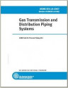 ASME B31.8 Gas Transmission and Distribution Systems 2007