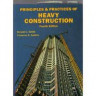 Principles and Practices of Heavy Construction, 1993