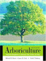 Arboriculture - Integrated Management of Landscape Trees, Shrubs and Vines