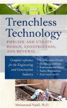 Trenchless Technology: Pipeline and Utility Design, Construction and Renewal