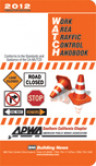 Work Area Traffic Handbook (WATCH Book)