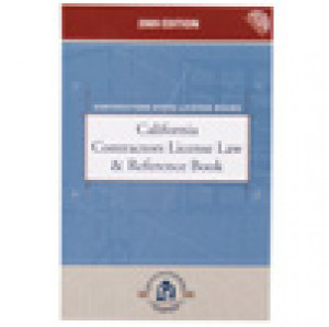 California Contractors License Law & Reference Book, 2012 Edition with CD-ROM