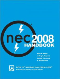 NFPA 70: National Electrical Code (NEC) Handbook, 2008 Edition