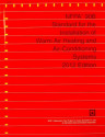 NFPA 90B: Standard for the Installation of Warm Air Heating and Air-Conditioning Systems 2012 Edition