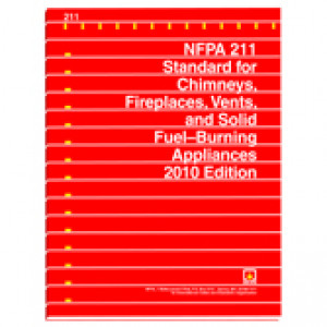 NFPA 211: Standard for Chimney's, Fireplaces, Vents, and Solid Fuel-Burning Appliances 2010 Edition