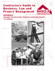 Contractors Guide to Business Law and Project Management, Georgia Construction Industry Licensing Board 4th Edition