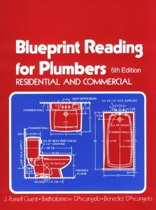 Blueprint Reading for Plumbers, Residential and Commercial