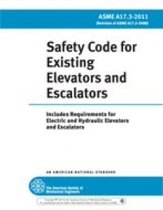 ASME A17.3 Safety Code for Existing Elevators and Escalators 2011