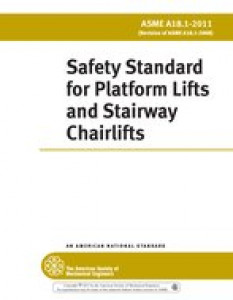 ASME A18.1 Safety Standard for Platform Lifts and Stairway Chairlifts Edition
