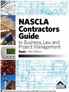 NASCLA Contractors Guide to Business, Law and Project Management, Basic 11th Edition