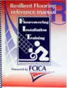Resilient Flooring Reference Manual