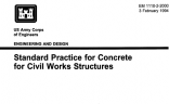 Standard Practice for Concrete for Civil Works Structures