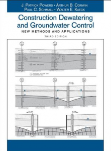 Construction Dewatering and Groundwater Control: New Methods and Applications, 3rd Edition