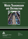 Water Transmission and Distribution, Fourth Edition