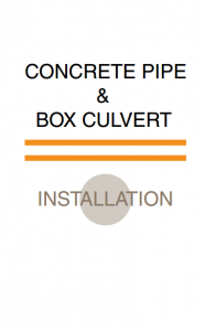 Concrete Pipe and Box Culvert Installation Manual 2015