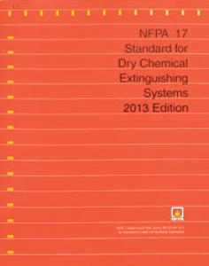 NFPA 17: Standard for Dry Chemical Extinguishing System 2013