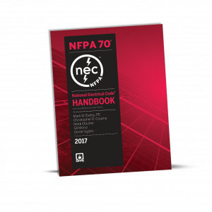 NFPA 70: National Electrical Code (NEC) Handbook 2017