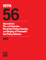 NFPA 56: Standard for Fire and Explosion Prevention During Cleaning and Purging of Flammable Gas Piping Systems 2017