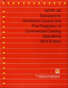 NFPA 96: Standard for Ventilation Control and Fire Protection of Commercial Cooking Operations 2014 