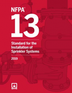 NFPA 13: Standard for the Installation of Sprinkler Systems, 2019 Edition