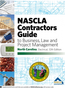 NASCLA Contractors Guide to Business, Law and Project Management, North Carolina Electrical 12th Edition