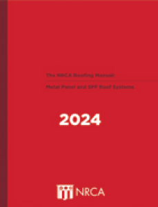NRCA Roofing Manual: Metal Panel And SPF Roof Systems 2024