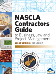 NASCLA Contractors Guide to Business, Law and Project Management, West Virginia, 1st Edition