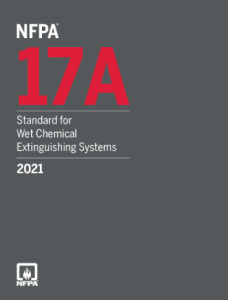 NFPA 17A: Standard for Wet Chemical Extinguishing Systems 2021