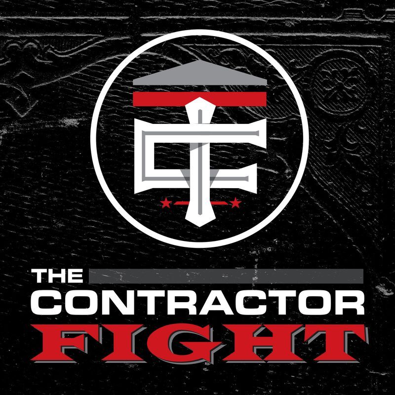 The Contractor Fight Podcast